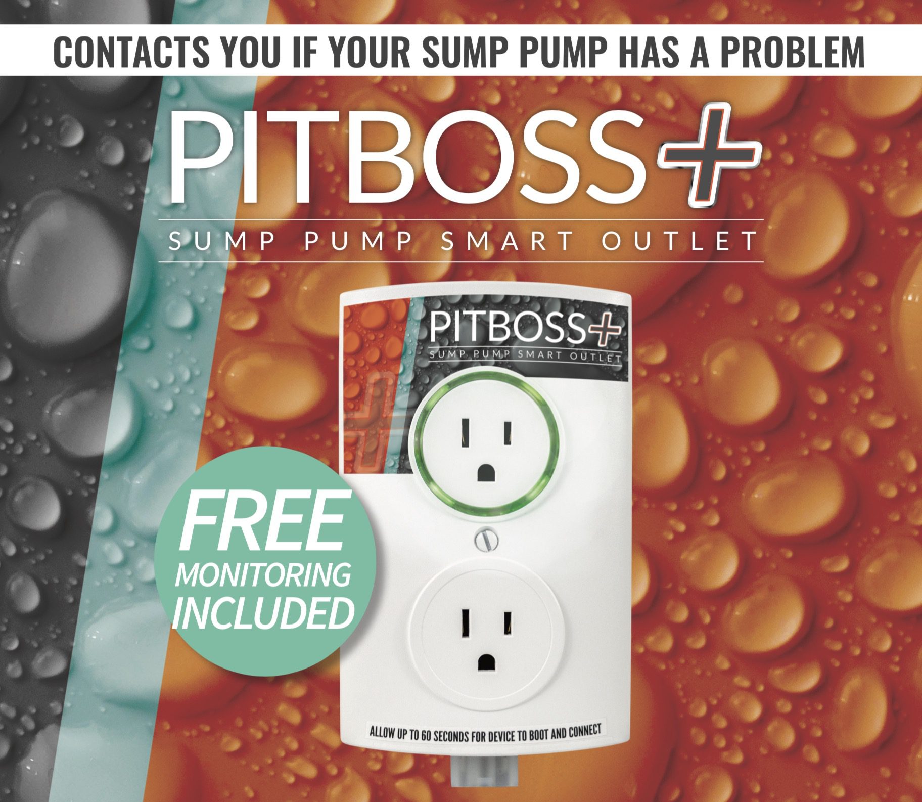 Contacts you if your sump pump has a problem - PitBoss+ Sump Pump Smart Outlet, with Free monitoring included